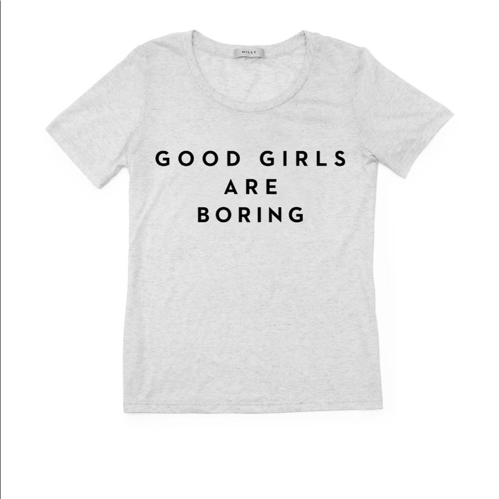 Milly Tee Graphic Grey Good Girls are Boring